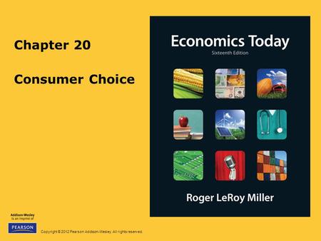 Chapter 20 Consumer Choice.