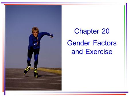 Gender Factors and Exercise
