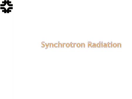 Eric Prebys, FNAL. USPAS, Knoxville, TN, Jan. 20-31, 2014 Lecture 13 - Synchrotron Radiation 2 For a relativistic particle, the total radiated power (S&E.