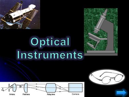 Optical Instruments.