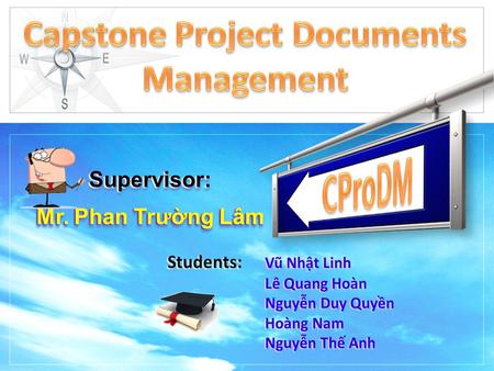 Supervisor: Mr. Phan Trường Lâm Supervisor:. Team information.