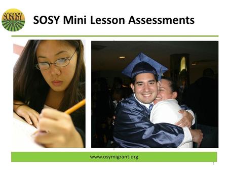 1 SOSOSY Mini Lesson Assessments www.osymigrant.org.