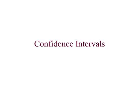Confidence Intervals. Whenever we make a confidence interval we should follow these steps to be sure that we include all parts: State the type of interval.