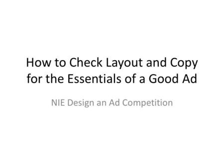 How to Check Layout and Copy for the Essentials of a Good Ad