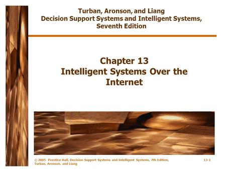 Chapter 13 Intelligent Systems Over the Internet