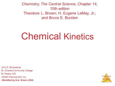 Chemistry, The Central Science, Chapter 14, 10th edition