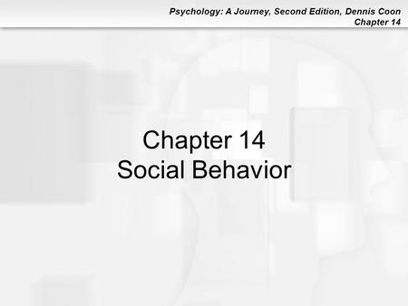 Chapter 14 Social Behavior