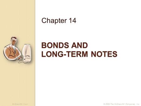 BONDS AND LONG-TERM NOTES