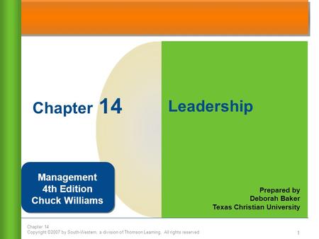 Chapter 14 Leadership Management 4th Edition Chuck Williams