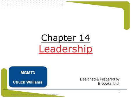 Chapter 14 Leadership MGMT3 Chuck Williams