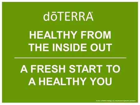 HEALTHY FROM THE INSIDE OUT A FRESH START TO A HEALTHY YOU