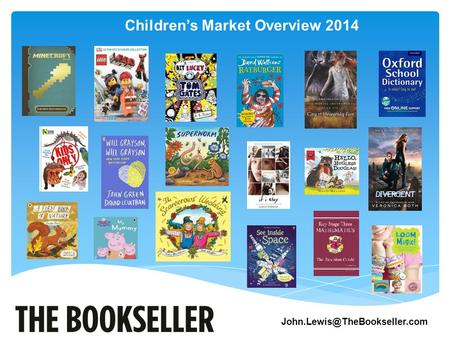 Children’s Market Overview 2014