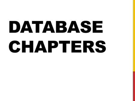 Database Chapters.