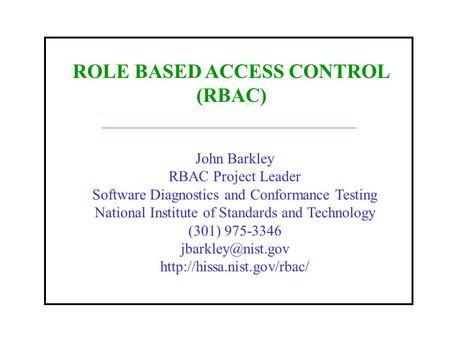 ROLE BASED ACCESS CONTROL