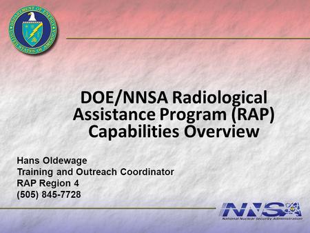 DOE/NNSA Radiological Assistance Program (RAP) Capabilities Overview