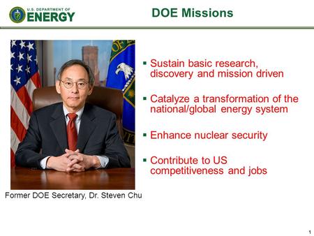 Former DOE Secretary, Dr. Steven Chu