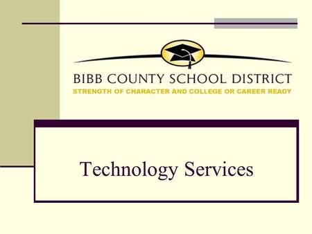 Technology Services. Our Goal The Technology Services Department promotes the use of technology by providing technology training and technical/operational.