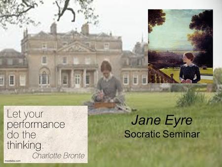 Jane Eyre Socratic Seminar