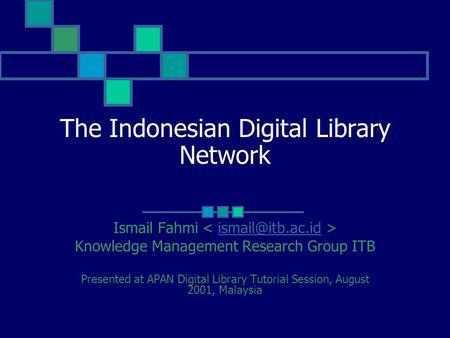 The Indonesian Digital Library Network