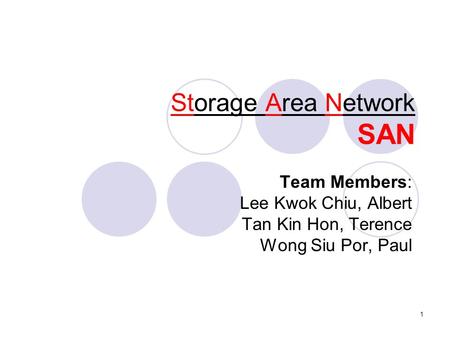 Storage Area Network SAN
