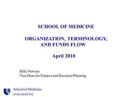 ORGANIZATION, TERMINOLOGY, AND FUNDS FLOW