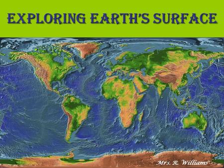 Exploring Earth’s Surface