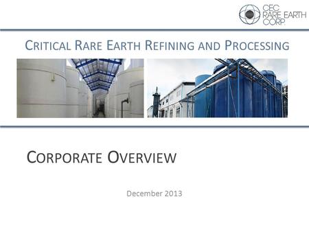 Corporate Overview December 2013.