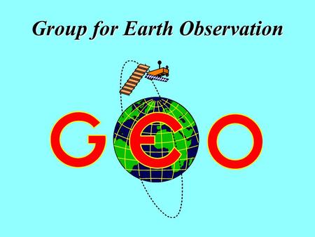 Group for Earth Observation. When was GEO formed? GEO was formed in the UK during November 2003.