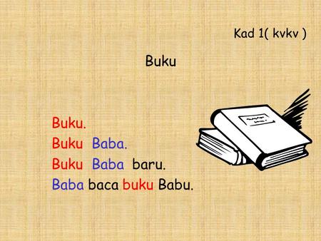 Buku Buku. Buku Baba. Buku Baba baru. Baba baca buku Babu. Kad 1( kvkv )