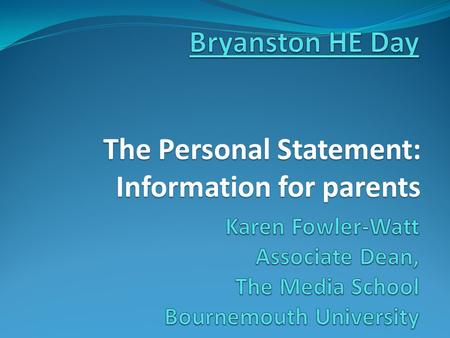 The Personal Statement: Information for parents