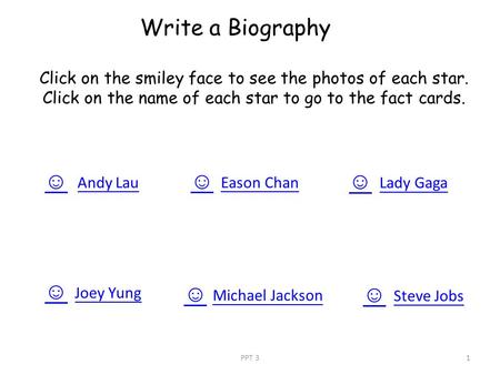 Write a Biography ☺ Andy Lau ☺ Joey Yung ☺ Michael Jackson