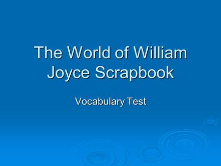 The World of William Joyce Scrapbook