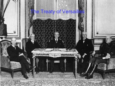 The Treaty of Versailles. The introduction The treaty of Versailles was signed de 28 of June in Paris in 1919. They met to decide what they should do.