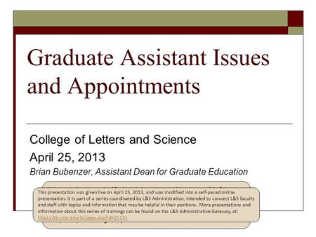 Graduate Assistant Issues and Appointments