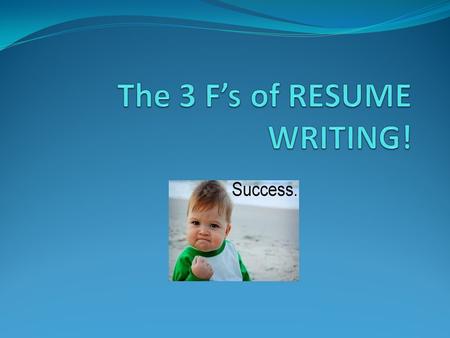 FUNCTION The function of a resume is to inform the audience about you in order to accomplish something. What you’re trying to accomplish depends on.