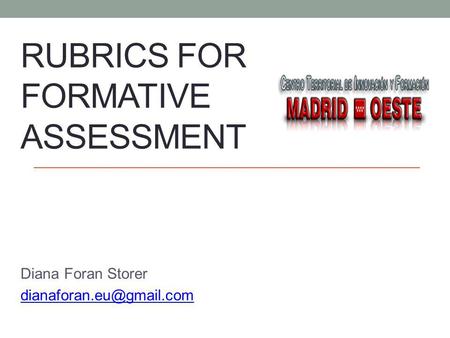 Rubrics for formative assessment
