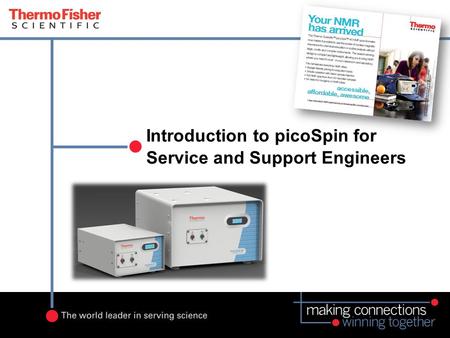 Introduction to picoSpin for Service and Support Engineers