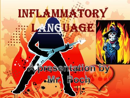 Inflammatory Language