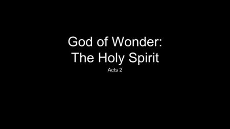 God of Wonder: The Holy Spirit