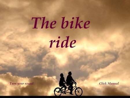 The bike ride Turn your soundClick Manual Em princípio, eu via a Deus como um observador, um juiz que não perdia de vista as coisas erradas, que eu fazia.