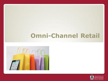 Omni-Channel Retail. Training in-store associates for a strategy switch to omni-channel.