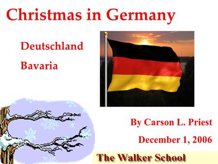 Christmas in Germany Deutschland Bavaria By Carson L. Priest