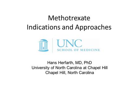 Methotrexate Indications and Approaches