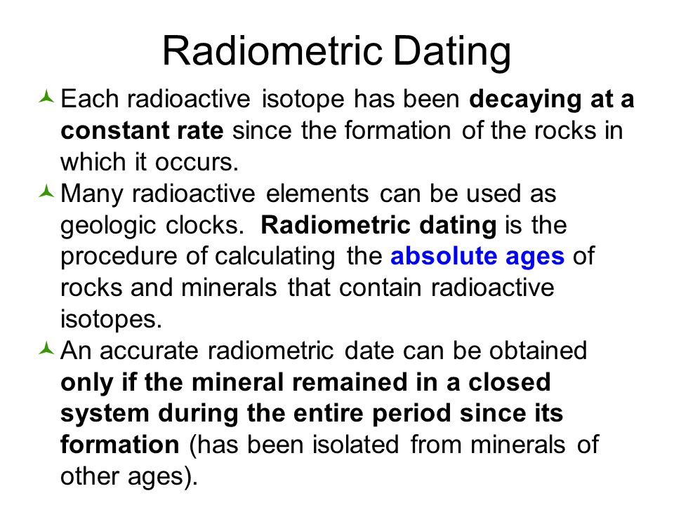 Radiometric Age Dating Accuracy
