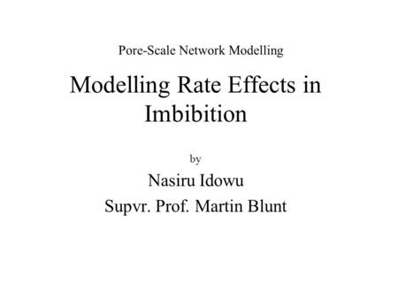 Modelling Rate Effects in Imbibition