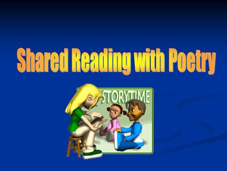 Shared Reading with Poetry