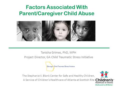 Factors Associated With Parent/Caregiver Child Abuse