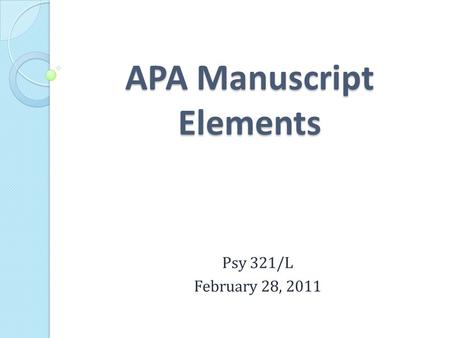 APA Manuscript Elements