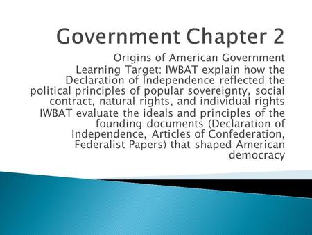 Government Chapter 2 Origins of American Government