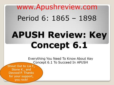 APUSH Review: Key Concept 6.1